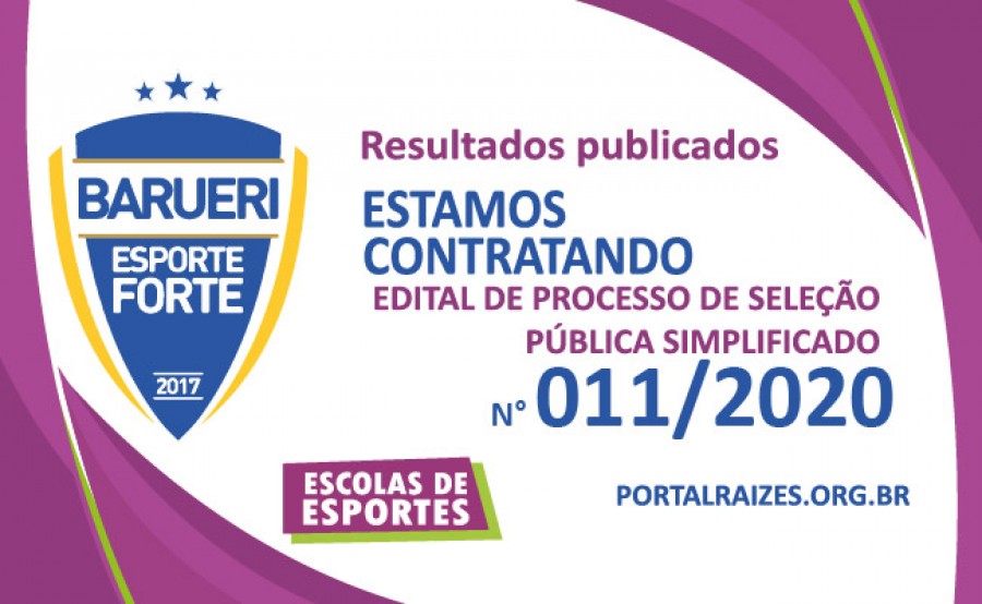 EDITAL DE SELE&Ccedil;&Atilde;O PUBLICA BARUERI ESPORTE FORTE NUMERO 011/2020